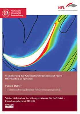 Daßler |  Modellierung der Grenzschichttransition auf rauen Oberflächen in Turbinen | Buch |  Sack Fachmedien