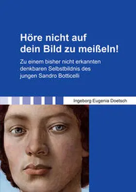 Doetsch |  Höre nicht auf dein Bild zu meißeln! | Buch |  Sack Fachmedien