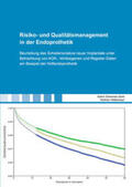 Osmanski-Zenk / Mittelmeier |  Risiko- und Qualitätsmanagement in der Endoprothetik | Buch |  Sack Fachmedien