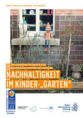 Alisch / Bühr / Holzbaur | Nachhaltigkeit im Kinder-"Garten" | Buch | 978-3-8440-3822-4 | sack.de