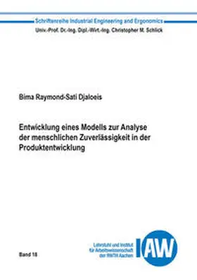 Djaloeis |  Entwicklung eines Modells zur Analyse der menschlichen Zuverlässigkeit in der Produktentwicklung | Buch |  Sack Fachmedien