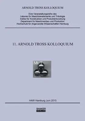 Kuhn |  11. Arnold Tross Kolloquium | Buch |  Sack Fachmedien
