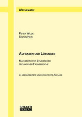 Wilde / Hein | Aufgaben und Lösungen | Buch | 978-3-8440-6205-2 | sack.de