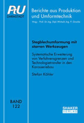 Köhler | Stegblechumformung mit starren Werkzeugen | Buch | 978-3-8440-7285-3 | sack.de