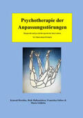 Reschke / Hallensleben / Stöber |  Psychotherapie der Anpassungsstörungen | Buch |  Sack Fachmedien