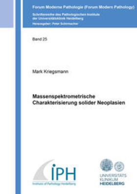 Kriegsmann | Massenspektrometrische Charakterisierung solider Neoplasien | Buch | sack.de