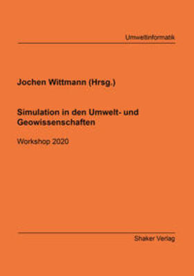 Wittmann | Simulation in den Umwelt- und Geowissenschaften | Buch | 978-3-8440-7579-3 | sack.de