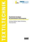 Möbitz / Schlichter / Gries |  Physikalische Grundlagen des pneumatischen Fasertransportes | Buch |  Sack Fachmedien