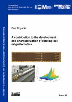Rogacki |  A contribution to the development and characterization of rotating-coil magnetometers | Buch |  Sack Fachmedien
