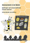 Münstedt / Hoffmann |  Bienenprodukte in der Medizin | Buch |  Sack Fachmedien