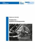 Schmitz |  Fluidtechnik - Systeme und Komponenten | Buch |  Sack Fachmedien