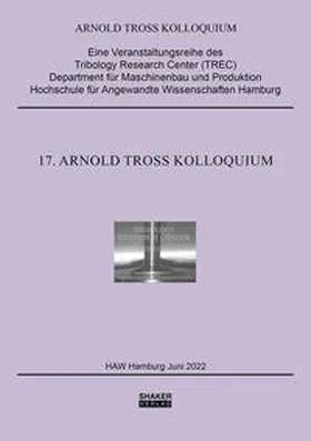 Kuhn |  17. Arnold Tross Kolloquium | Buch |  Sack Fachmedien
