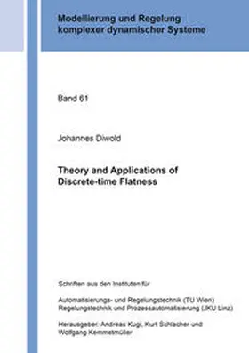 Diwold |  Theory and Applications of Discrete-time Flatness | Buch |  Sack Fachmedien