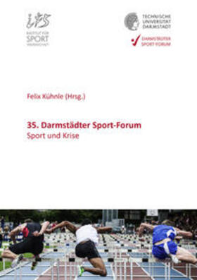 Kühnle |  35. Darmstädter Sport-Forum | Buch |  Sack Fachmedien