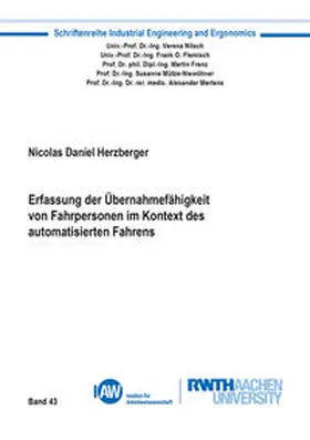 Herzberger |  Erfassung der Übernahmefähigkeit von Fahrpersonen im Kontext des automatisierten Fahrens | Buch |  Sack Fachmedien