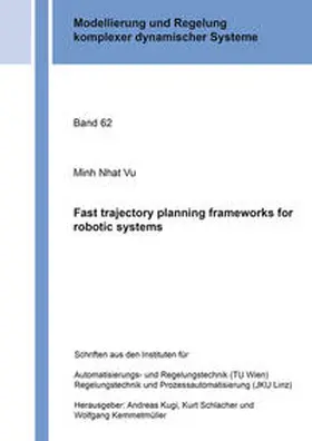 Vu |  Fast trajectory planning frameworks for robotic systems | Buch |  Sack Fachmedien