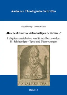 Fündling / Richter |  ''Beschenkt mit so vielen heiligen Schätzen...'' | Buch |  Sack Fachmedien