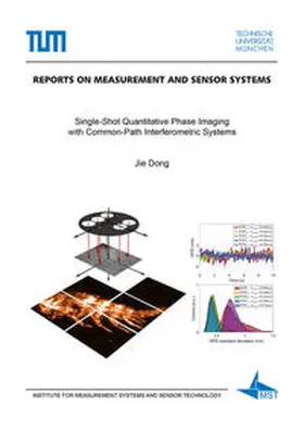 Dong |  Single-Shot Quantitative Phase Imaging with Common-Path Interferometric Systems | Buch |  Sack Fachmedien
