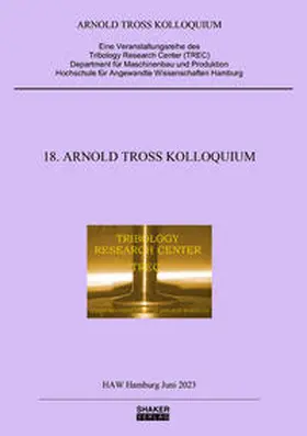 Kuhn |  18. Arnold Tross Kolloquium | Buch |  Sack Fachmedien