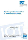 Schacht |  Thermisch gespritzte Heizschichten für das Kunststoffspritzgießen | Buch |  Sack Fachmedien