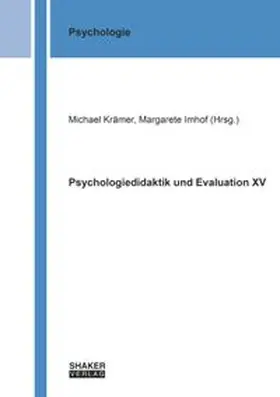 Krämer / Imhof |  Psychologiedidaktik und Evaluation XV | Buch |  Sack Fachmedien