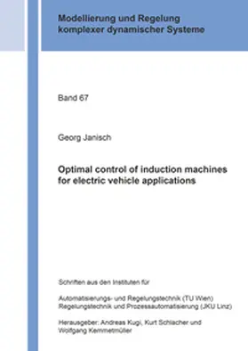 Janisch |  Optimal control of induction machines for electric vehicle applications | Buch |  Sack Fachmedien