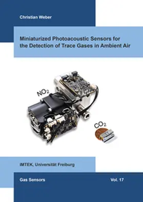 Weber |  Miniaturized Photoacoustic Sensors for the Detection of Trace Gases in Ambient Air | Buch |  Sack Fachmedien