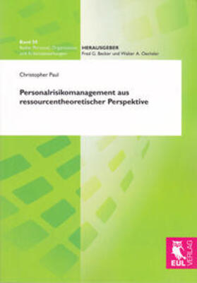 Paul | Personalrisikomanagement aus ressourcentheoretischer Perspektive | Buch | 978-3-8441-0032-7 | sack.de