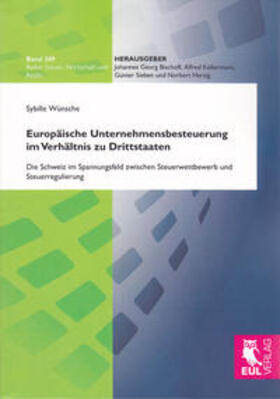 Wünsche | Europäische Unternehmensbesteuerung im Verhältnis zu Drittstaaten | Buch | 978-3-8441-0034-1 | sack.de