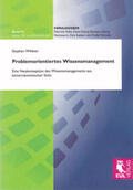 Wildner |  Problemorientiertes Wissensmanagement | Buch |  Sack Fachmedien