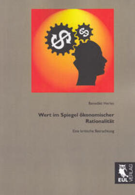Herles | Wert im Spiegel ökonomischer Rationalität | Buch | 978-3-8441-0053-2 | sack.de