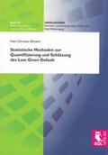 Elbracht |  Statistische Methoden zur Quantifizierung und Schätzung des Loss Given Default | Buch |  Sack Fachmedien