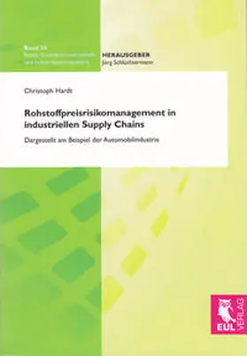 Hardt |  Rohstoffpreisrisikomanagement in industriellen Supply Chains | Buch |  Sack Fachmedien