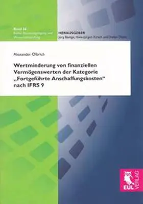 Olbrich | Wertminderung von finanziellen Vermögenswerten der Kategorie "Fortgeführte Anschaffungskosten" nach IFRS 9 | Buch | 978-3-8441-0125-6 | sack.de