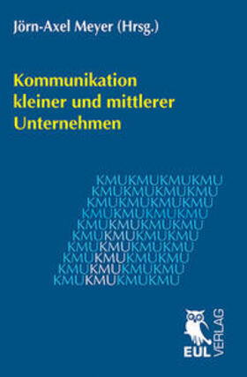Meyer | Kommunikation kleiner und mittlerer Unternehmen | Buch | 978-3-8441-0251-2 | sack.de