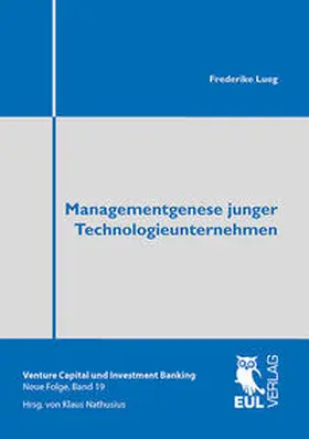 Lueg |  Managementgenese junger Technologieunternehmen | Buch |  Sack Fachmedien