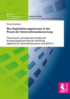 Steinbach | Der Kapitalisierungszinssatz in der Praxis der Unternehmensbewertung | Buch | 978-3-8441-0403-5 | sack.de