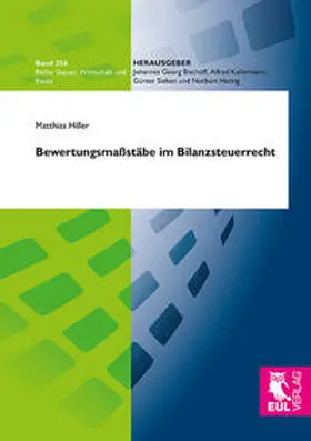 Hiller |  Bewertungsmaßstäbe im Bilanzsteuerrecht | Buch |  Sack Fachmedien