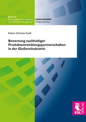 Fandl |  Bewertung nachhaltiger Produktentwicklungspartnerschaften in der Gießereiindustrie | Buch |  Sack Fachmedien