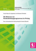 Huber / Appelmann / Schneider |  Die Relevanz von Kundenbindungsprogrammen im Pricing | Buch |  Sack Fachmedien