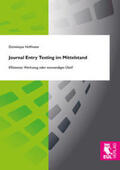 Hoffmann |  Journal Entry Testing im Mittelstand | Buch |  Sack Fachmedien