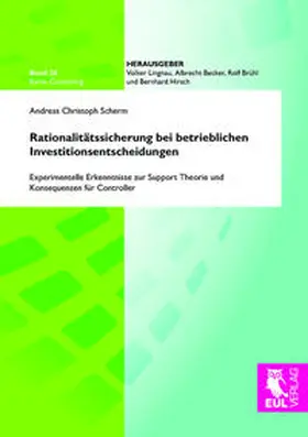 Scherm |  Rationalitätssicherung bei betrieblichen Investitionsentscheidungen | Buch |  Sack Fachmedien