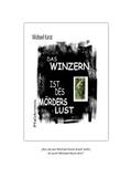Karst |  Das Winzern ist des Mörders Lust | Buch |  Sack Fachmedien