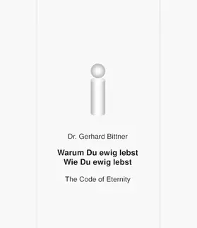 Bittner | Warum Du ewig lebst - Wie Du ewig lebst | E-Book | sack.de