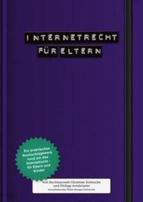 Solmecke | Internetrecht für Eltern | Buch | 978-3-8442-2547-1 | sack.de