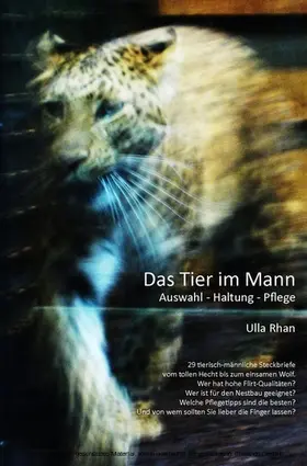 Rahn-Huber |  Das Tier im Mann | eBook | Sack Fachmedien