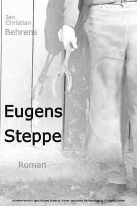 Behrens | "Eugens Steppe" | E-Book | sack.de