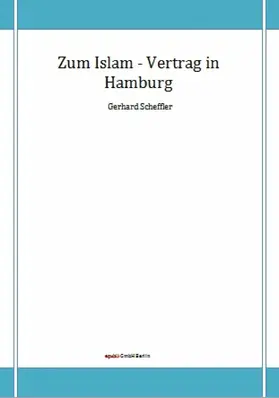 Scheffler |  Zum Islam - Vertrag in Hamburg | eBook | Sack Fachmedien
