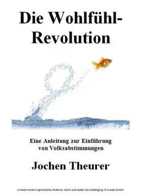 Theurer |  Die Wohlfühl-Revolution | eBook | Sack Fachmedien