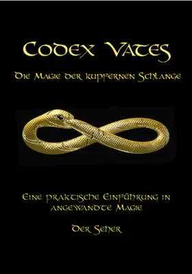 Pohl |  Codex Vates - Die Magie der kupfernen Schlange | eBook | Sack Fachmedien